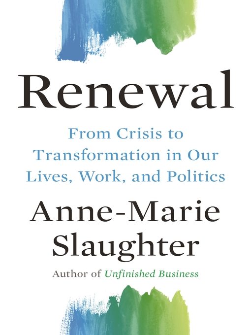Title details for Renewal by Anne-Marie Slaughter - Available